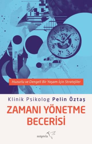 Zamanı Yönetme Becerisi Pelin Öztaş