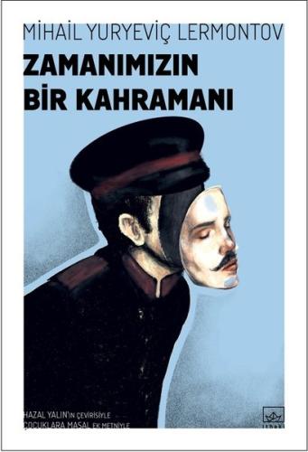 Zamanımızın Bir Kahramanı %12 indirimli Mihail Yuryeviç Lermontov