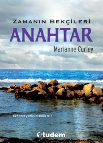 Zamanın Bekçileri Anahtar Marianne Curley