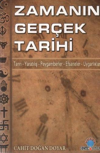 Zamanın Gerçek Tarihi %16 indirimli Cahit Doğan Doyar