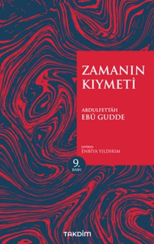 Zamanın Kıymeti - Genişletilmiş Baskı %13 indirimli Abdulfettah Ebu Gu