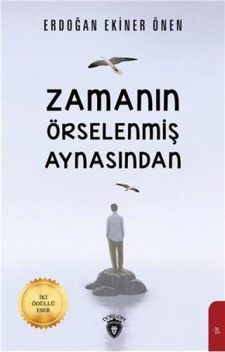 Zamanın Örselenmiş Aynasından %25 indirimli Erdoğan Ekiner Önen