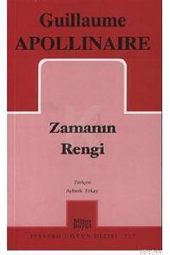 Zamanın Rengi / G. Apollinaire %15 indirimli Guillaume Apollinaire