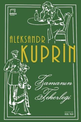 Zamanın Tekerleği Aleksandr Kuprin