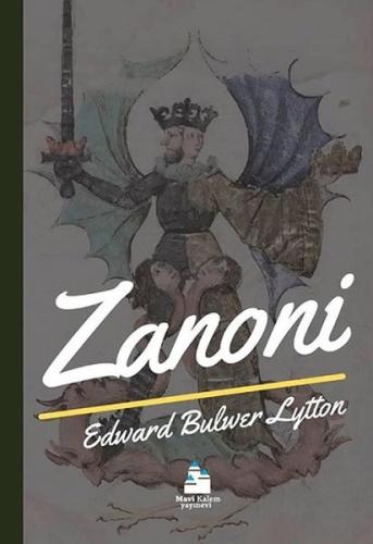 Zanoni %15 indirimli Edward Bulwer Lytton