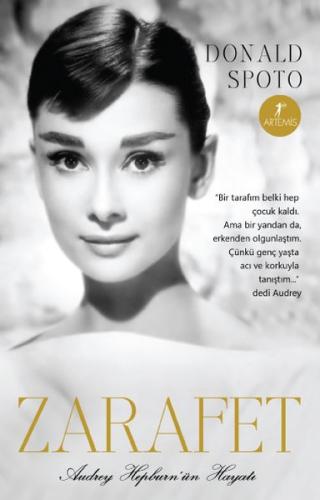 Zarafet - Audrey Hepburn'ün Hayatı Donald Spoto