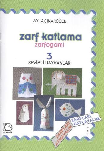 Zarf Katlama 3 Ayla Çınaroğlu