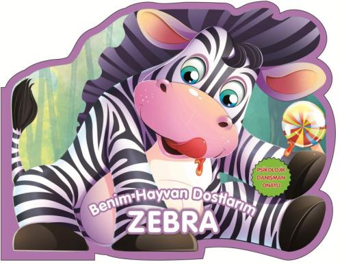 Zebra - Benim Hayvan Dostlarım (Ciltli) %23 indirimli Kolektif