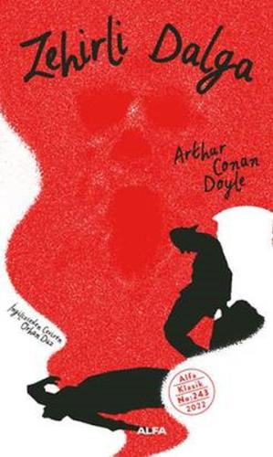 Zehirli Dalga %10 indirimli Arthur Conan Doyle