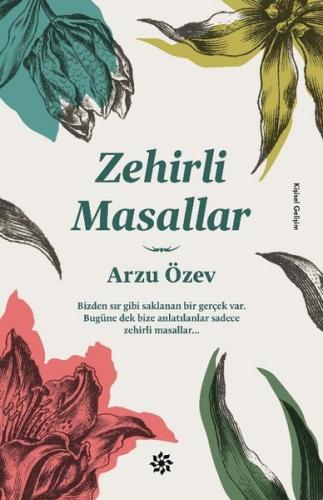 Zehirli Masallar Arzu Özev