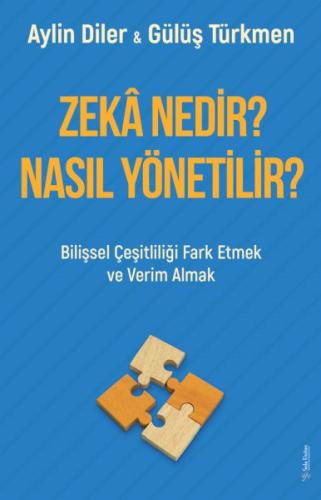 Zekâ Nedir? Nasıl Yönetilir? %15 indirimli Aylin Diler