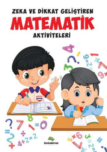 Zeka Ve Dikkat Geliştiren Matematik Aktiviteleri %27 indirimli Leyla Ç