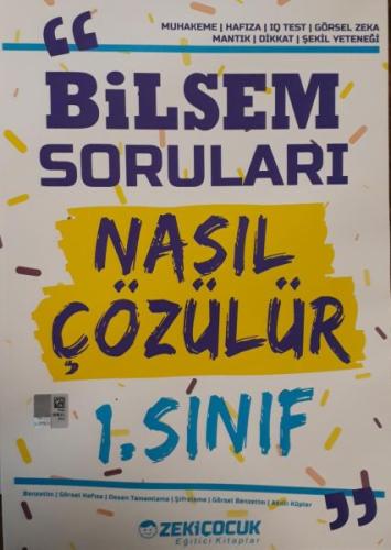 Zeki Çocuk 1. Sınıf Bilsem Soruları Nasıl Çözülür (Yeni) %20 indirimli