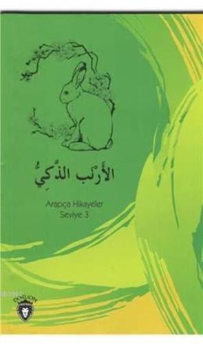 Zeki Tavşan Arapça Hikayeler Seviye 3 %25 indirimli Osman Düzgün Kemal