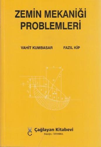 Zemin Mekaniği Problemleri Fazıl Kip