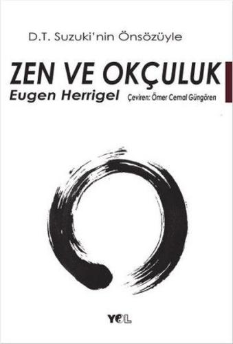 Zen ve Okçuluk %23 indirimli Eugen Herrigel