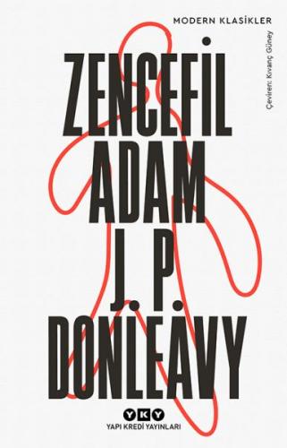 Zencefil Adam - Modern Klasikler %18 indirimli James Patrick Donleavy