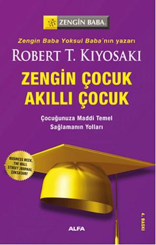 Zengin Çocuk Akıllı Çocuk %10 indirimli Robert T. Kiyosaki