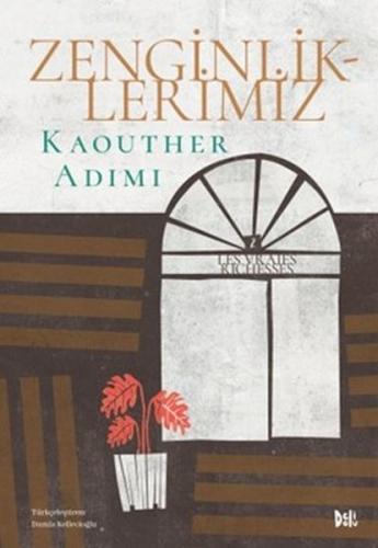 Zenginliklerimiz %12 indirimli Kaouther Adimi