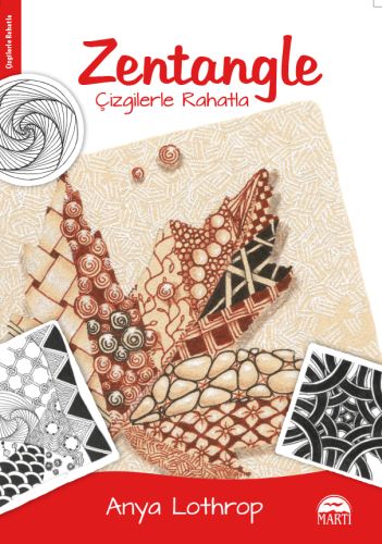 Zentangle - Çizgilerle Rahatla %25 indirimli Anya Lothrop