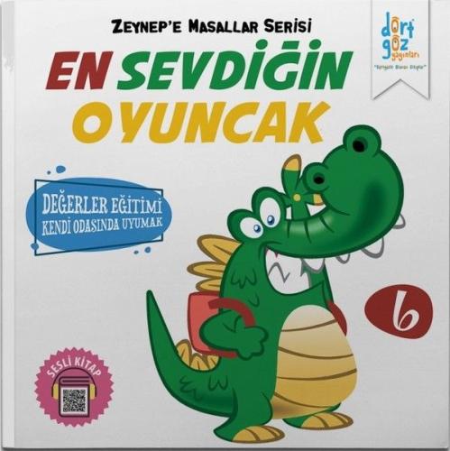 Zeynep’e Masallar Serisi 6 - En Sevdiğin Oyuncak %20 indirimli Alp Tür