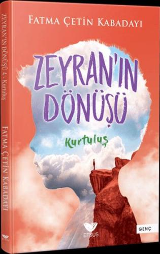 Zeyran'ın Dönüşü 4 - Kurtuluş %22 indirimli Fatma Çetin Kabadayı