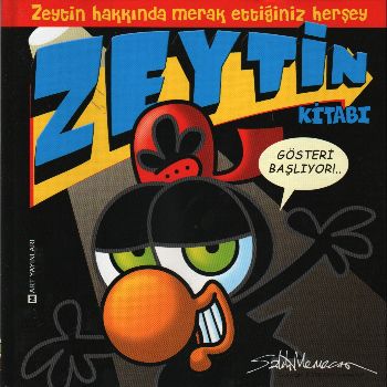 Zeytin Kitabı - Gösteri Başlıyor (Ciltli) Salih Memecan