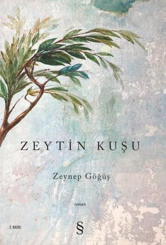 Zeytin Kuşu %10 indirimli Zeynep Göğüş