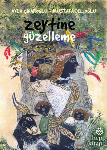 Zeytine Güzelleme %16 indirimli Ayla Çınaroğlu