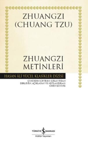 Zhuangzi Metinleri - Hasan Ali Yücel Klasikleri (Ciltli) %31 indirimli