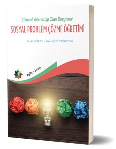 Zihin Yetersizliği Olan Bireylerde Sosyal Problem Çözme Öğretimi %10 i