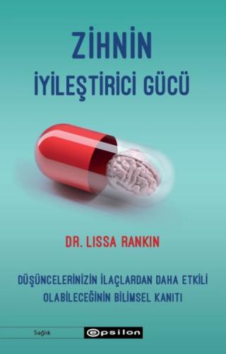 Zihnin İyileştirici Gücü %10 indirimli Lissa Rankin