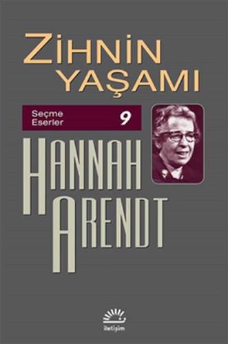 Zihnin Yaşamı - Seçme Eserler 9 %10 indirimli Hannah Arendt