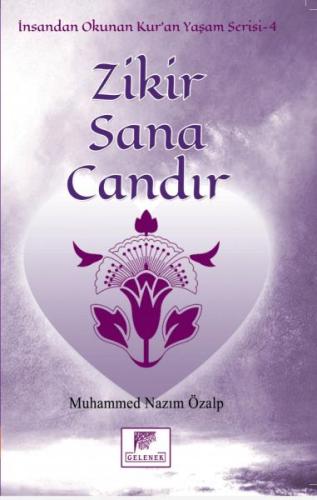 Zikir Sana Candır Muhammed Nazim Özal