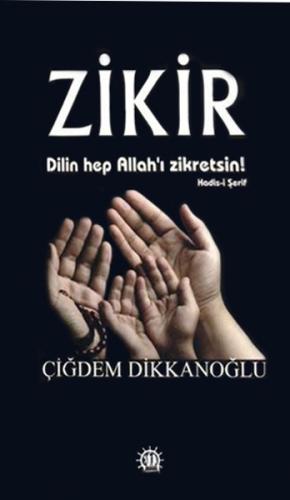 Zikir Çiğdem Dikkanoğlu