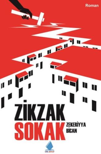 Zikzak Sokak Zekeriyya Bican