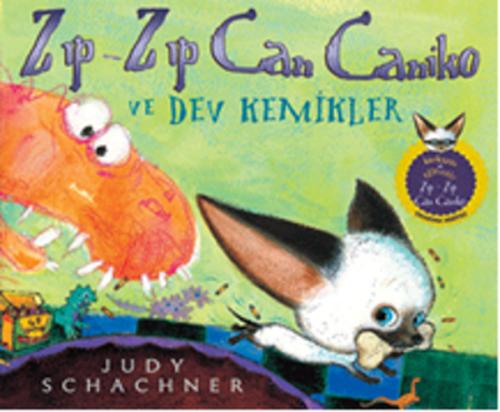 Zıp - Zıp Can Caniko ve Dev Kemikler %10 indirimli Judy Schachner