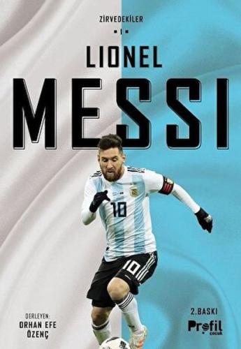 Zirvedekiler 1-Lionel Messi %17 indirimli Orhan Efe Özenç