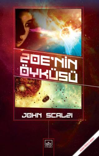 Zoe'nin Öyküsü John Scalzi