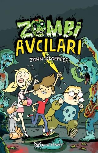 Zombi Avcıları %10 indirimli John Kloepfer