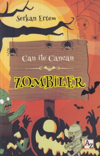 Zombiler - Can ile Cancan Serkan Ertem