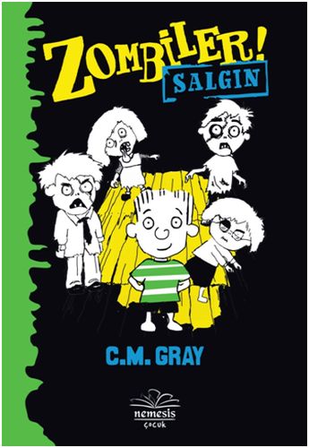 Zombiler - Salgın %10 indirimli C. M Gray