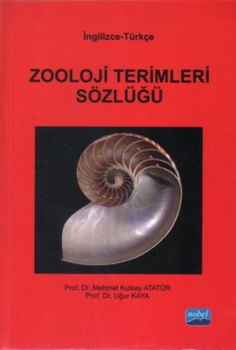 Zooloji Terimleri Sözlüğü (İngilizce-Türkçe) Uğur Kaya