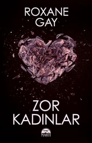 Zor Kadınlar %25 indirimli Roxane Gay