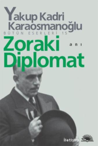 Zoraki Diplomat %10 indirimli Yakup Kadri Karaosmanoğlu