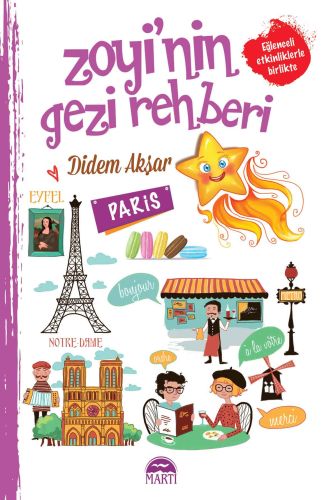 Zoyi’nin Gezi Rehberi - Paris %25 indirimli DİDEM AKŞAR